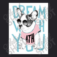 Dream What You Youth Tee | Artistshot