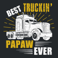 Best Truckin  Papaw Ever Tee Trucker Gift Fathers Day T Shirt Crewneck Sweatshirt | Artistshot