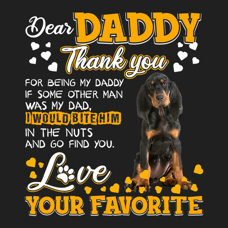 Black And Tan Coonhound Dear Daddy Thank You For Being T Shirt Ladies Polo Shirt by DianneHenderson91 | Artistshot