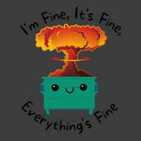 Its Fine Im Fine Everything Is Fine T  Shirt Its Fine Im Fine Everythi Men's Polo Shirt | Artistshot