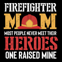 Firefighter Mom Great Gifts Idea Firema T  Shirt Firefighter Mom Great Zipper Hoodie | Artistshot