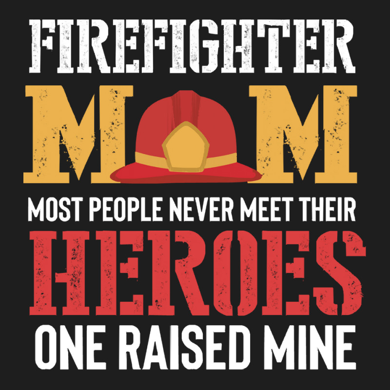 Firefighter Mom Great Gifts Idea Firema T  Shirt Firefighter Mom Great Classic T-shirt | Artistshot