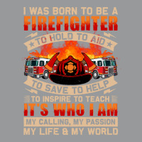 Firefighter T  Shirt Born To Be Firefighter Fireman T  Shirt Crewneck Sweatshirt | Artistshot