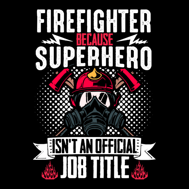 Firefighter T  Shirt Fire Rescue Fiefighter Because Superhero Fireman Men's Long Sleeve Pajama Set | Artistshot