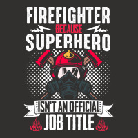 Firefighter T  Shirt Fire Rescue Fiefighter Because Superhero Fireman Champion Hoodie | Artistshot