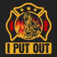 Firefighter T  Shirt Fire Rescue Firefighter I Put Out Fireman T  Shir Backpack | Artistshot