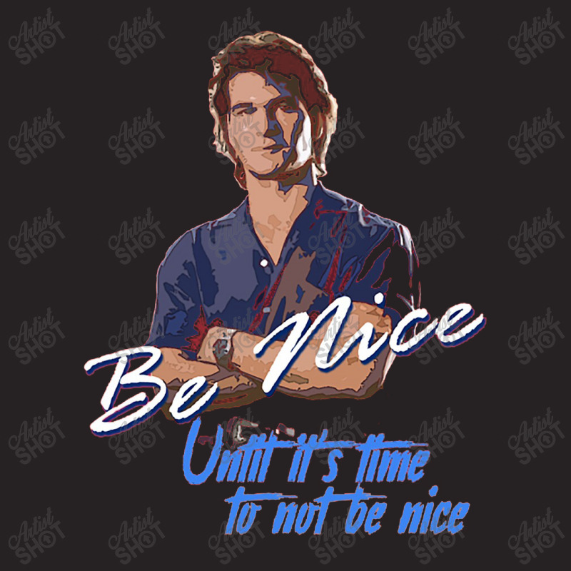 Roadhouse T Shirtbe Nice Until It's Time To Not Be Nice Vintage Cap by apotekkers | Artistshot