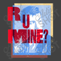 R U Mine Vintage T-shirt | Artistshot