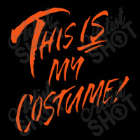 This Is My Costume Pocket T-shirt | Artistshot