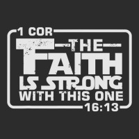 The Faith Is Strong With This One Christian Funny T , Best Gift, Costu Exclusive T-shirt | Artistshot