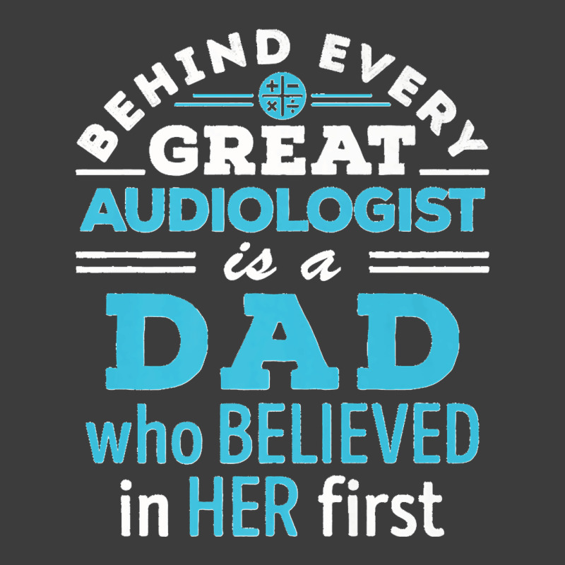 Mens Audiologist Dad Father Believed In Her First Premium Men's Polo Shirt by EaglesonBonnie | Artistshot