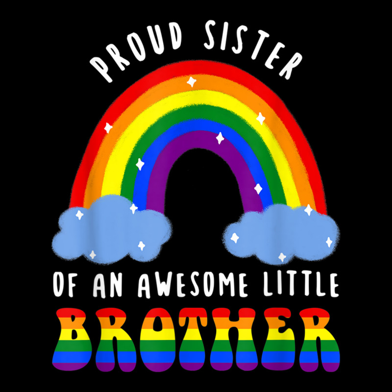 Proud Sister Awesome Little Brother Gay Pride T Shirt Cropped Hoodie by KaseeDheera | Artistshot