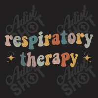 Respiratory Therapy Rt Therapist Funny Rt Care Week , Best Gift, Costu T-shirt | Artistshot