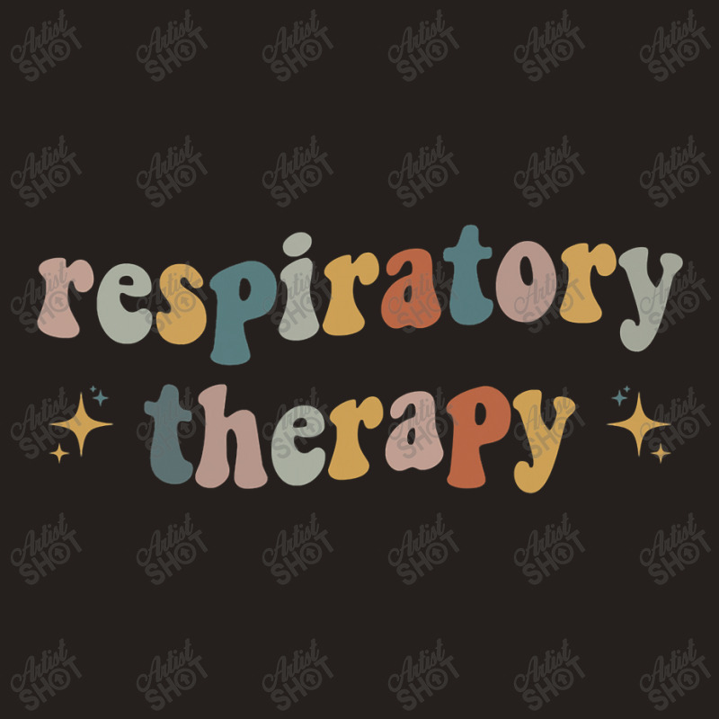 Respiratory Therapy Rt Therapist Funny Rt Care Week , Best Gift, Costu Tank Top | Artistshot