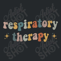 Respiratory Therapy Rt Therapist Funny Rt Care Week , Best Gift, Costu Crewneck Sweatshirt | Artistshot