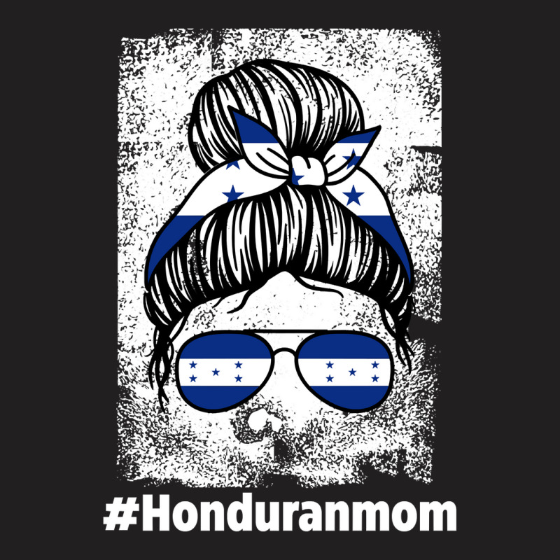 Honduranmom Honduras Honduran Mom Sweatshirt T-shirt | Artistshot