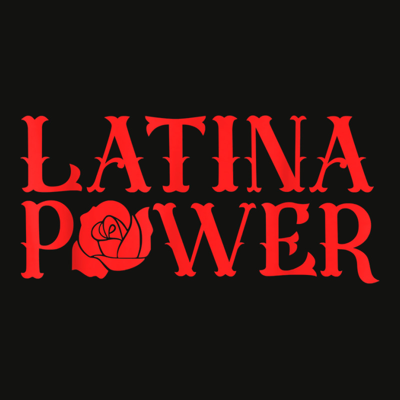 Latina Power Hispanic Heritage Rose Mexican Latinx Womens T Shirt Scorecard Crop Tee by bendlelobeltzoer | Artistshot