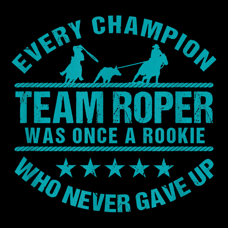 Team Roper Team Roping Usa Flag Every Champion Once A Rookie T Shirt Unisex Jogger | Artistshot