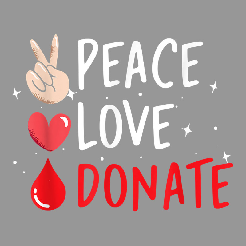 Peace Love Donate Blood Donating T Shirt Women's V-Neck T-Shirt by bendlelobeltzoer | Artistshot