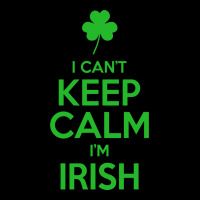 I Cant Keep Calm I Am Getting Irish Baby Tee | Artistshot