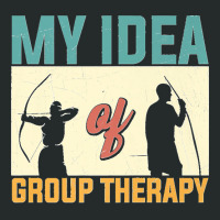 My Idea Of Group Therapy Archery Archer Premium Women's Triblend Scoop T-shirt | Artistshot