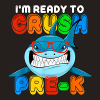 I'm Ready To Crush Pre K Funny Shark Sunglasses Boys Girls T Shirt Tank Top | Artistshot