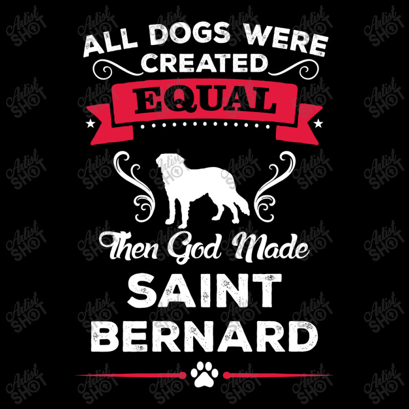 All Dogs Were Created Equal Then God Made Saint Bernard Men's 3/4 Sleeve Pajama Set | Artistshot