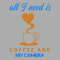 All I Need Is Coffee And My Camera T  Shirt140 Men's T-shirt Pajama Set | Artistshot