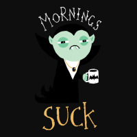 Vampire T  Shirt Mornings Suck T  Shirt Crop Top | Artistshot