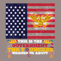 This Is The Government The Founders Warned Us About, Funny Usa Politic Vintage T-shirt | Artistshot