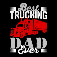 Best Trucking Dad Ever, Big Rig Trucker, Truckin Fathers Day T Shirt Legging | Artistshot