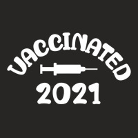 Vaccinated Tshirt Vaccinated 2021 T Shirt Ladies Fitted T-shirt | Artistshot