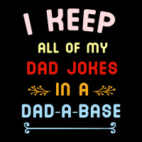 I Keep All Of My Dad Jokes In A Database Adjustable Cap | Artistshot