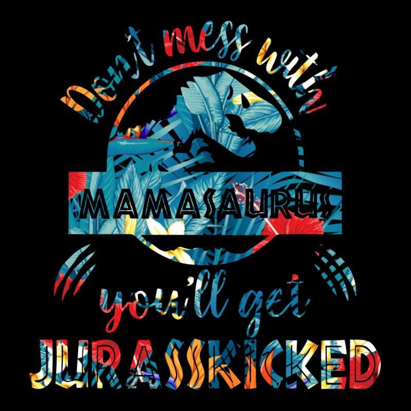 Don't Mess With Mamasaurus V-neck Tee | Artistshot