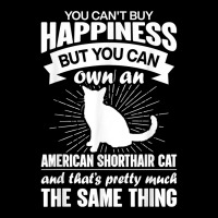 Can't Buy Happiness But Can Buy An American Shorthair Cat T Shirt Adjustable Cap | Artistshot