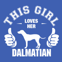 This Girl Loves Her Dalmatian Baby Tee | Artistshot