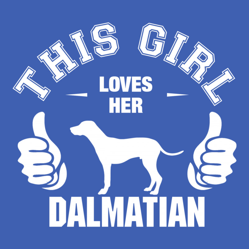 This Girl Loves Her Dalmatian Baby Tee by tshiart | Artistshot