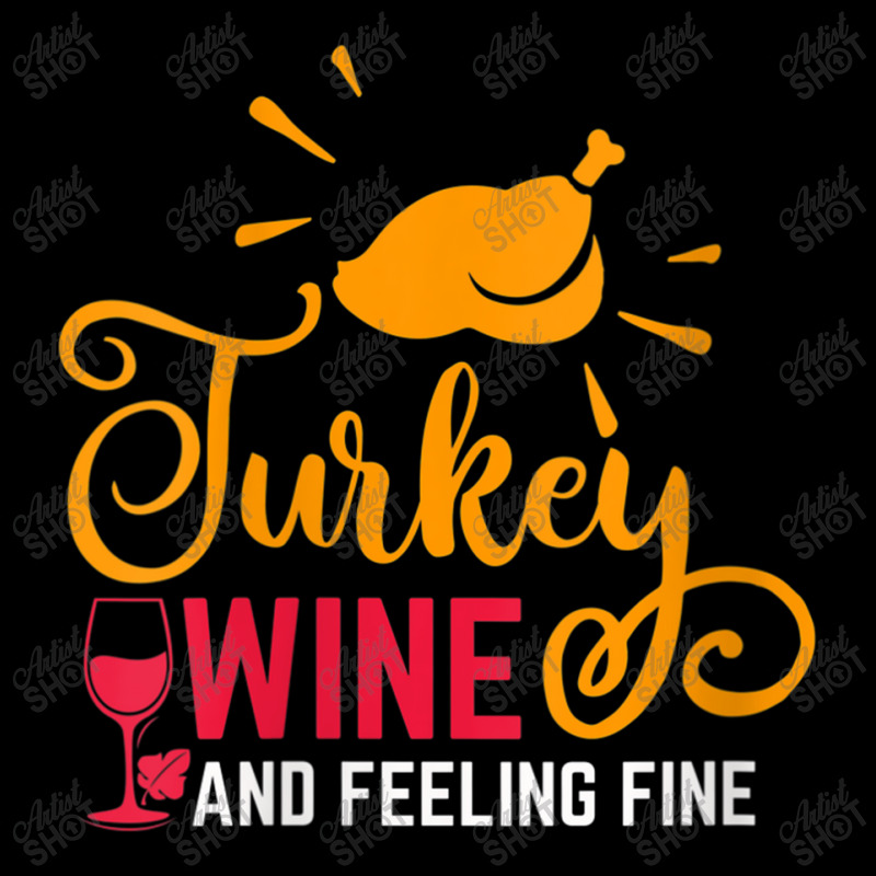 Womens Turkey Wine & Feeling Fine Funny Thanksgiving Family Gifts V Ne Youth Sweatshirt | Artistshot