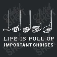 Funny Life Is Full Of Important Choices Golf Gift Crewneck Sweatshirt | Artistshot