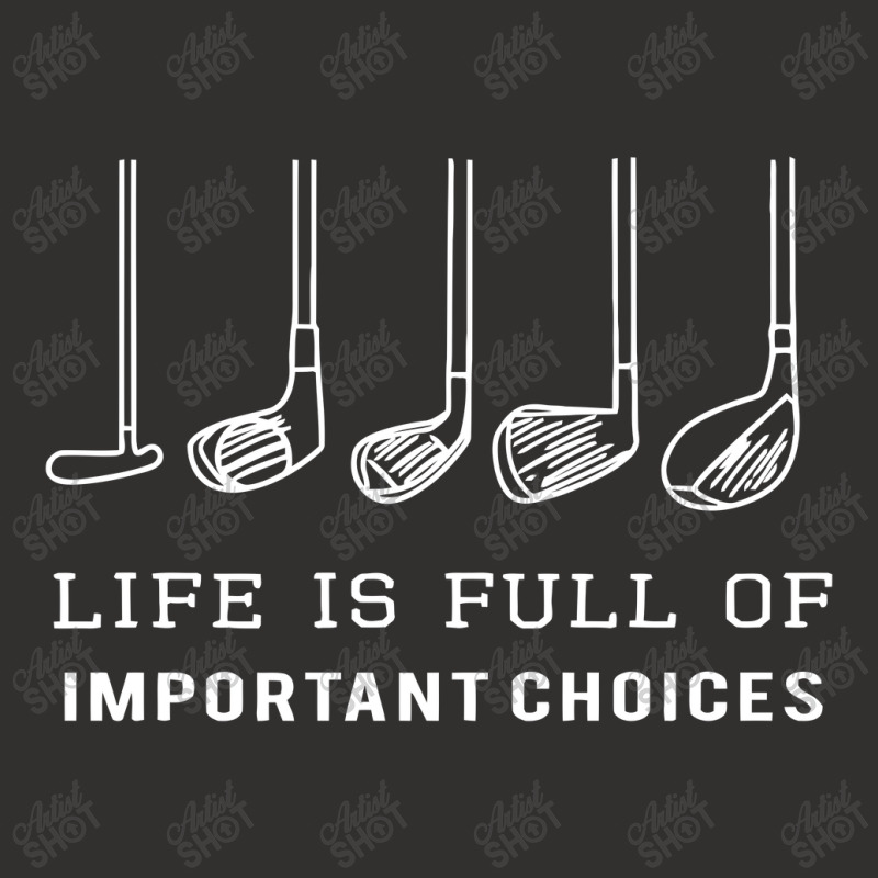 Funny Life Is Full Of Important Choices Golf Gift Champion Hoodie | Artistshot