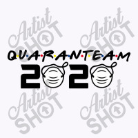 Funny Quarantined Friend Team Tank Top | Artistshot