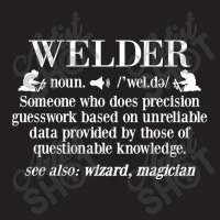 Funny Welder Noun Wizzard Magician Welding Welders T-shirt | Artistshot