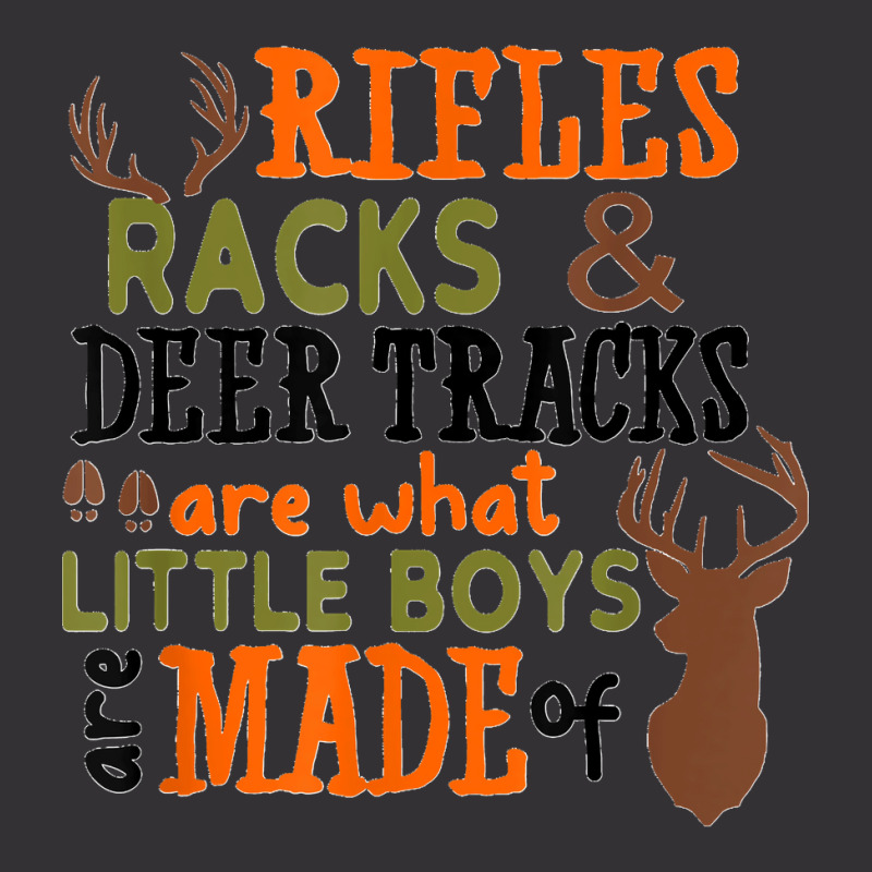 Rifles Racks Deer Tracks Little Boys Are Made Of Hunting Vintage Hoodie by EaglesonBonnie | Artistshot