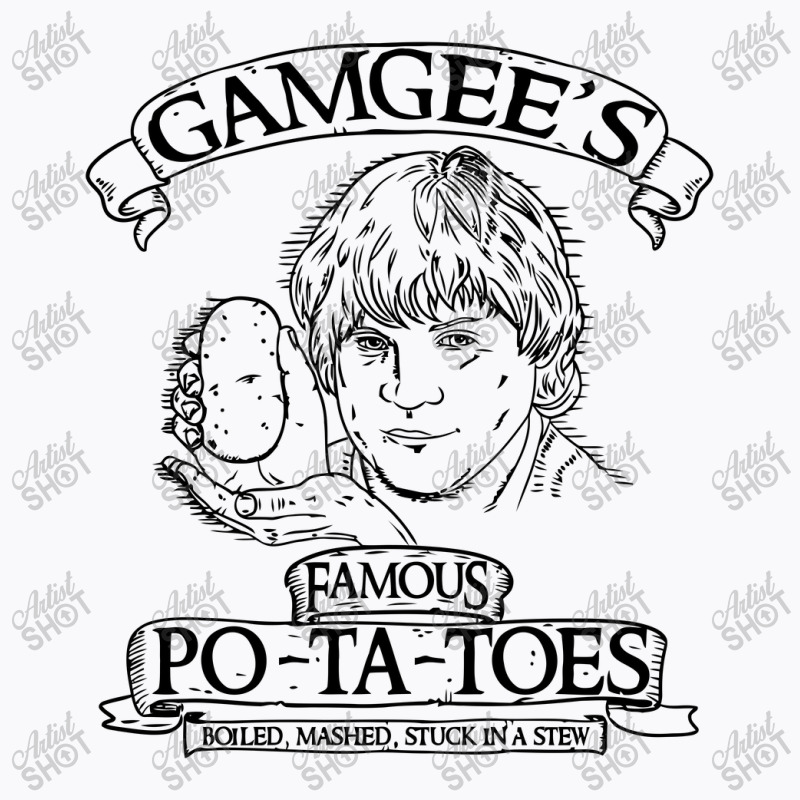 Gamgee's Famous Potatoes T-shirt | Artistshot