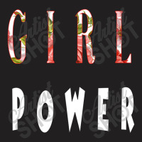 Girl Power , Great Feminist , Girl Power Quota T-shirt | Artistshot