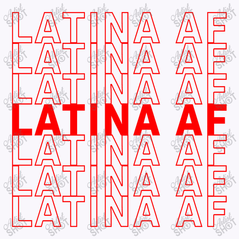 Latina Af, Girl Latin Pride Tank Top by redberries | Artistshot