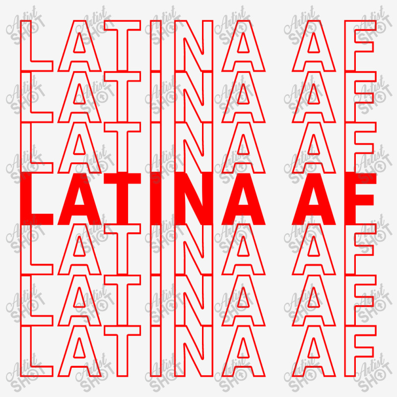 Latina Af, Girl Latin Pride Classic T-shirt by redberries | Artistshot