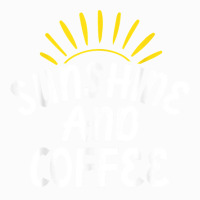 Sunshine And Coffee Coffee Mug | Artistshot