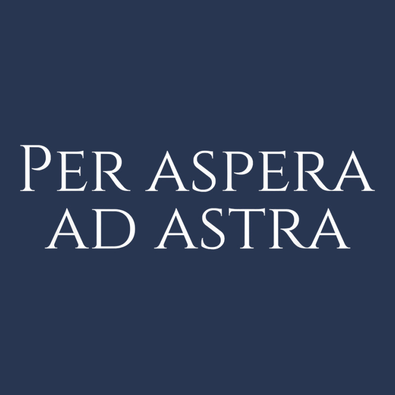 Inspiring Classical Latin Quote Saying   Per Aspera Ad Astra T Shirt Ladies Denim Jacket | Artistshot