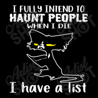 Cat I Fully Intend To Haunt People When I Die Long Sleeve Shirts | Artistshot